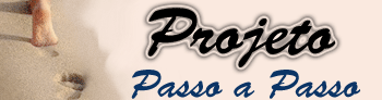 Projeto Passo a Passo